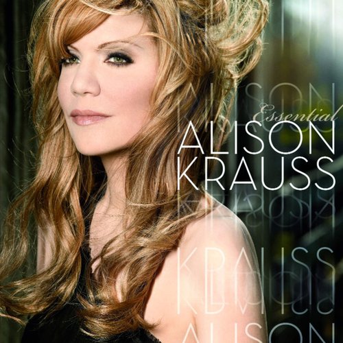 The Essential Alison Krauss