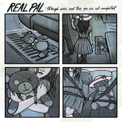 Through Wear and Tear You Are Not Unimportant