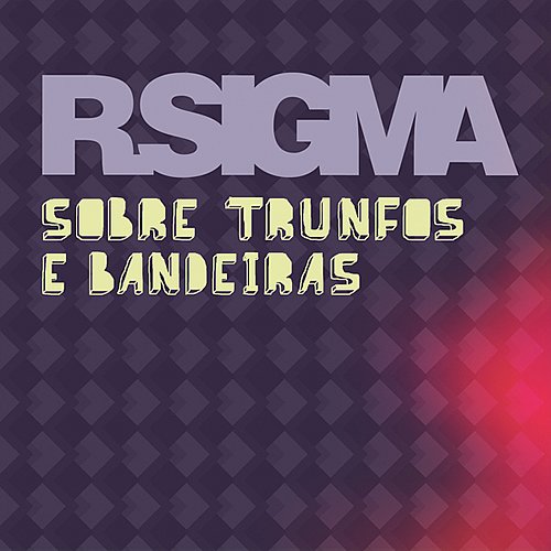 Single Sobre Trunfos e Bandeiras