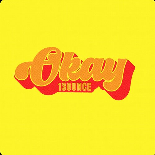 Okay - Single