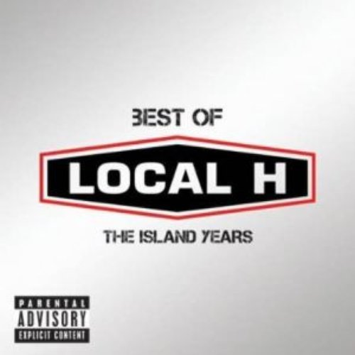 Best Of Local H – The Island Years