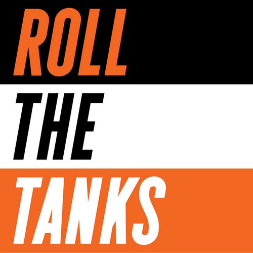 Roll the Tanks EP