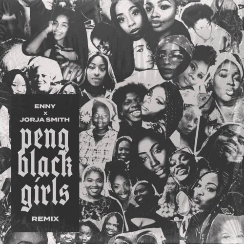 Peng Black Girls Remix