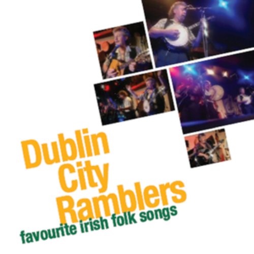 Dublin City Ramblers - Favourite Irish  Folk Songs