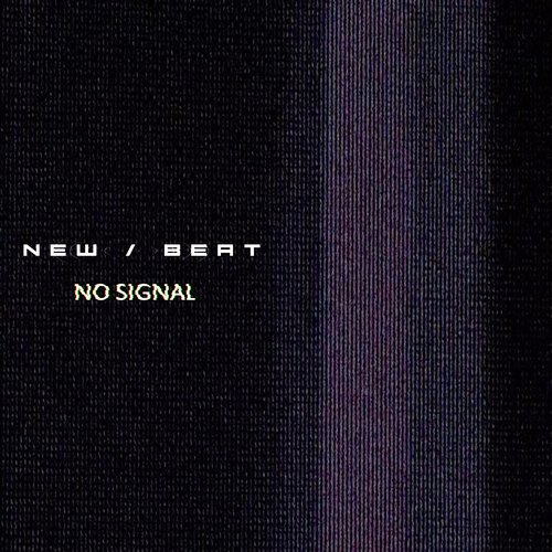 No Signal