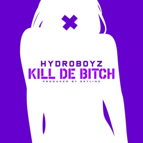 Kill De Bitch