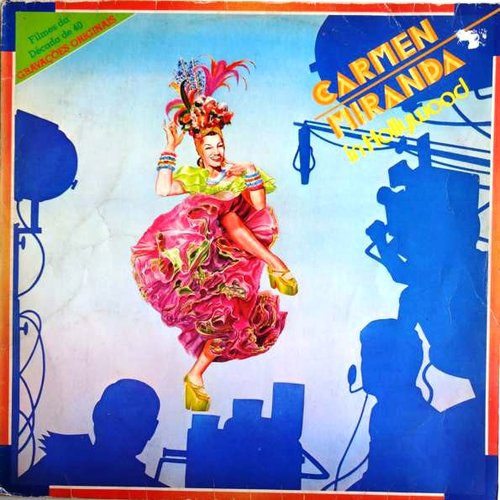 Carmen Miranda in Hollywood