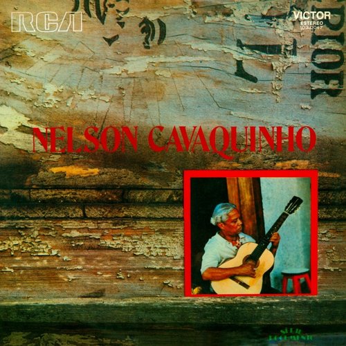 Série Documento - Nelson Cavaquinho