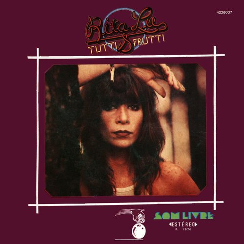 Rita Lee & Tutti Frutti