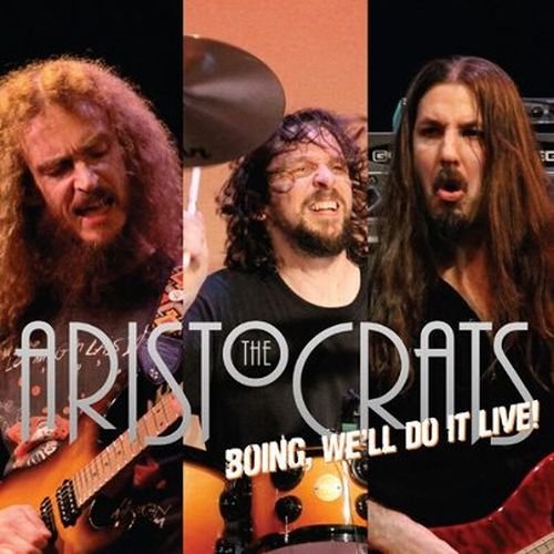 Boing, We'll Do It Live! The Aristocrats At Alvas Showroom