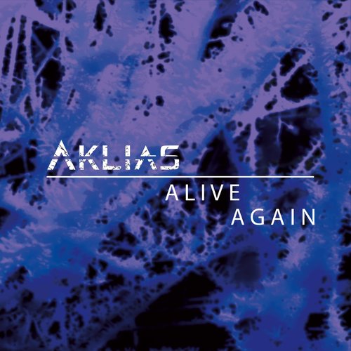 Alive Again