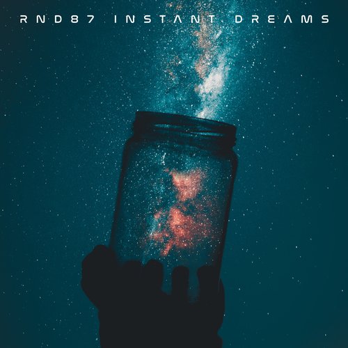 Instant Dreams