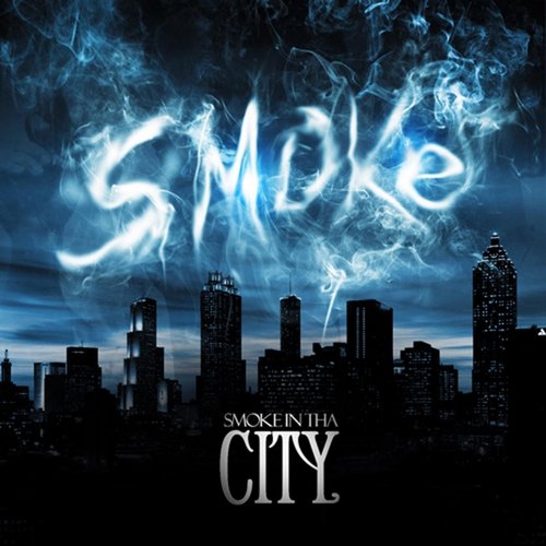 Smoke in tha City