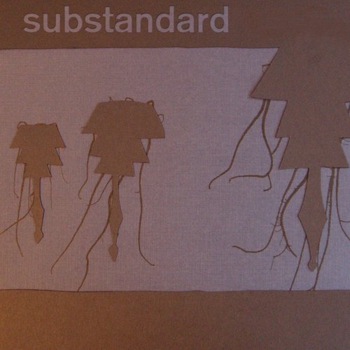 Substandard