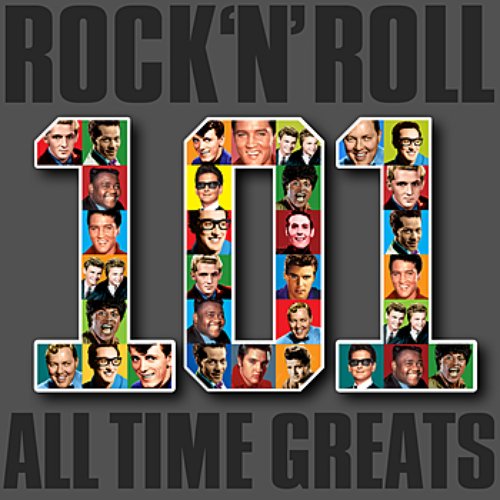 Rock 'n' Roll - 101 All Time Greats