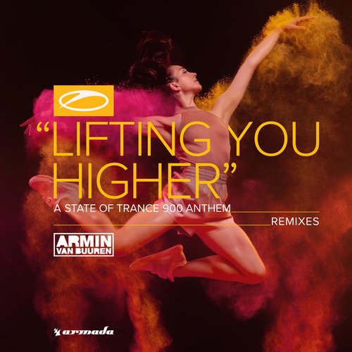 Lifting You Higher (ASOT 900 Anthem) [Remixes]