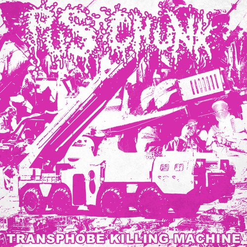 TRANSPHOBE KILLING MACHINE