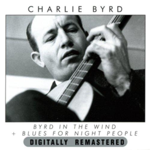 Byrd in the Wind + Blues for Night People