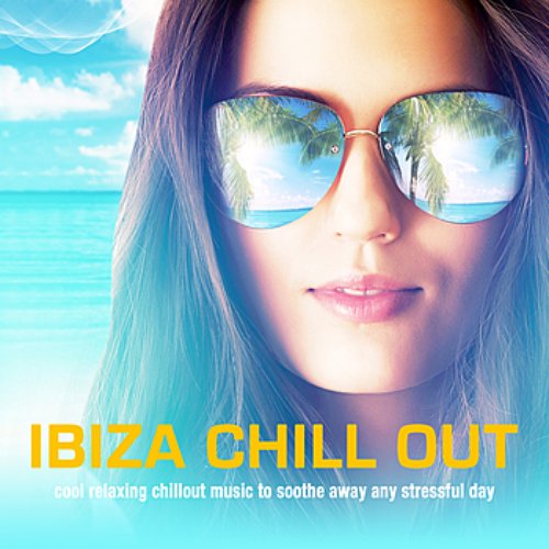 Ibiza Chill Out
