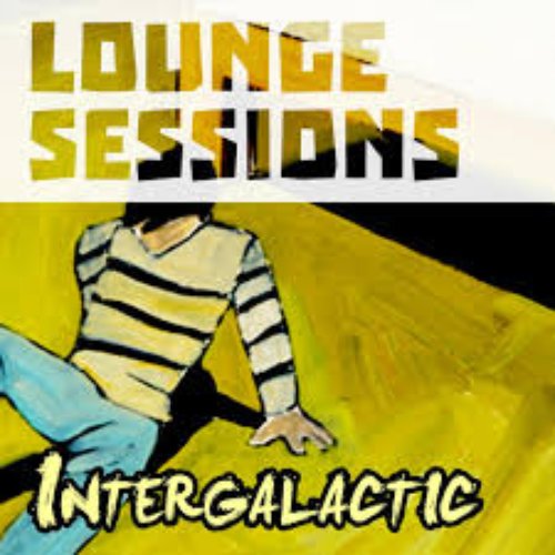 Lounge Sessions Intergalactic
