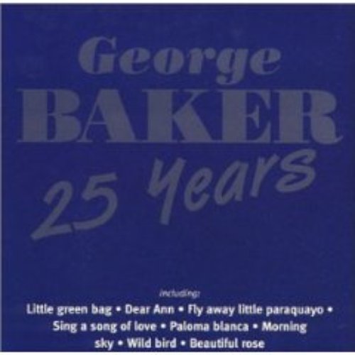 George Baker 25 Years