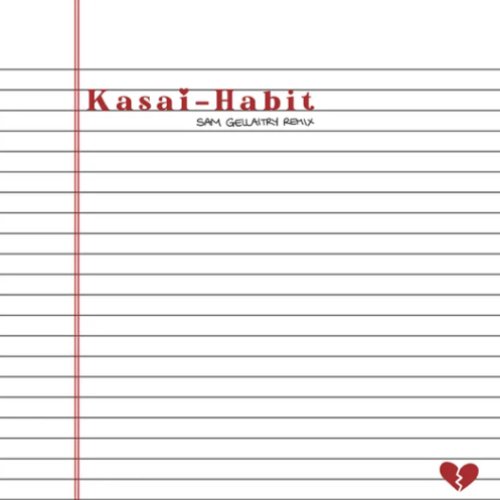 Habit (Sam Gellaitry Remix)