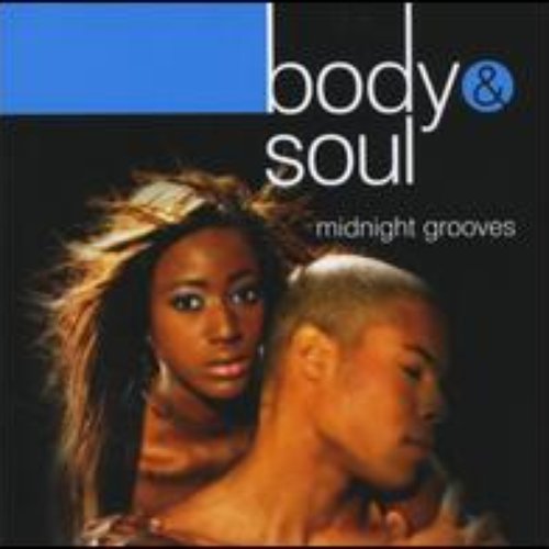 Body & Soul - Midnight Grooves