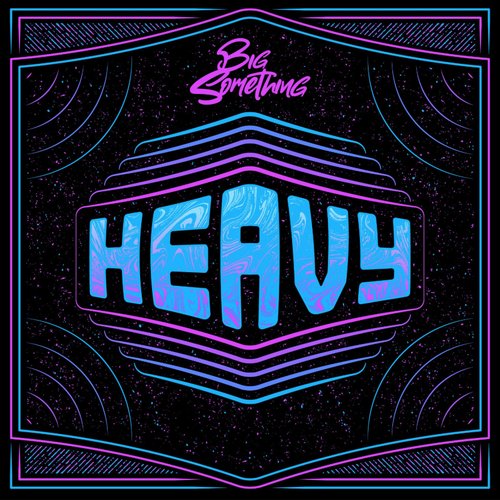 Heavy