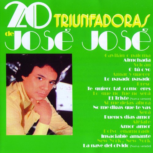 20 Triunfadoras de José José
