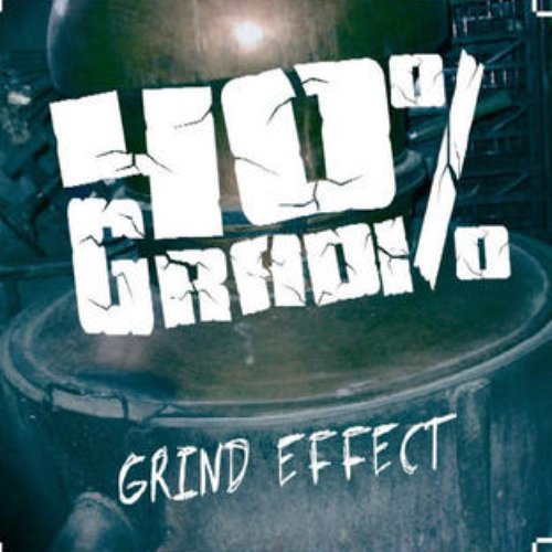 Grind Effect