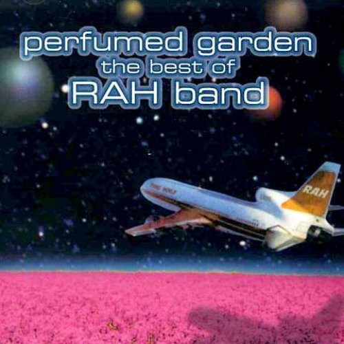 Perfumed Garden: The Best of Rah Band