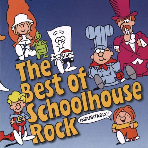 The Best Of Schoolhouse Rock