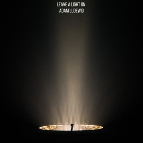 Leave A Light On - Single