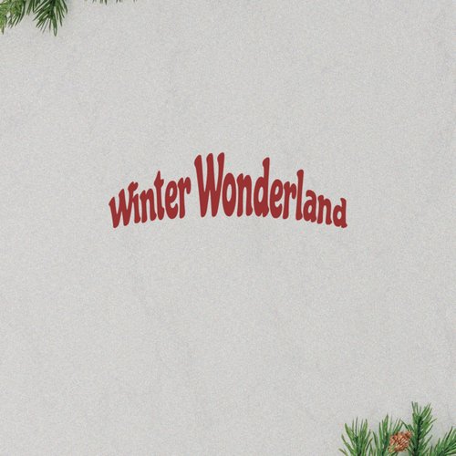 Winter Wonderland