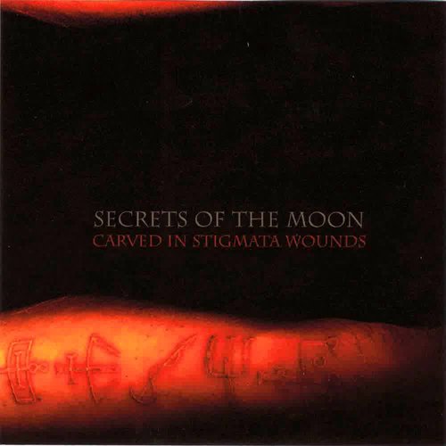 Carved in Stigmata Wounds (Deluxe Edition)