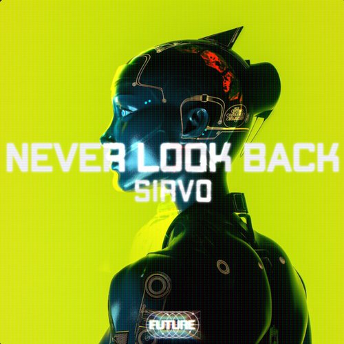 Never Look Back
