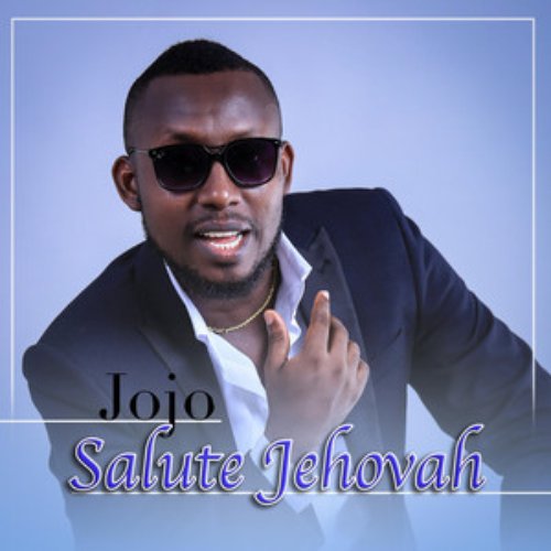 Salute Jehovah