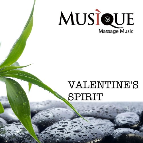 Valentine's Spirit (Musique - Message Music)