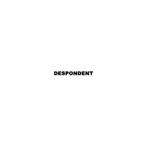 Despondent - EP