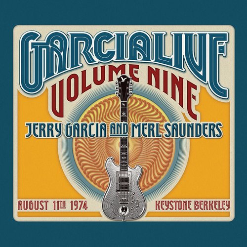 GarciaLive Volume Nine: August 11th, 1974 Keystone Berkeley