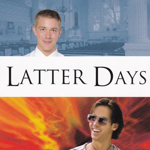 Latter Days (Original Motion Picture Soundtrack)