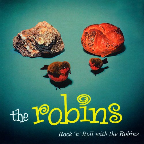 Rock 'n' Roll with The Robins