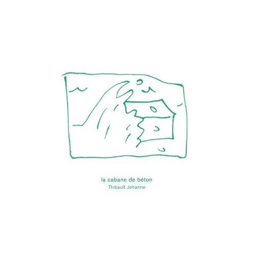 la cabane de béton