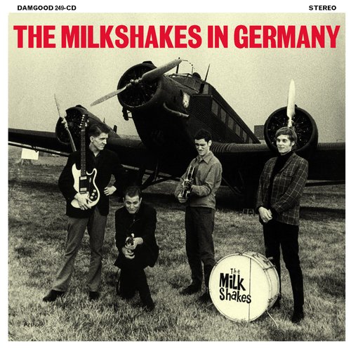 The Milkshakes in Germany