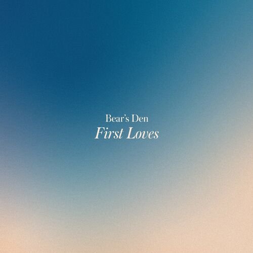 First Loves - EP