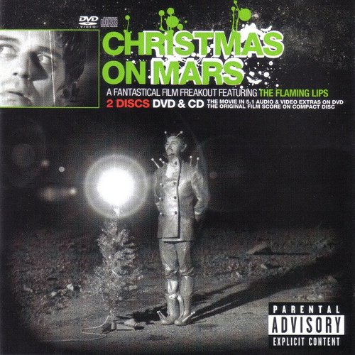 Christmas On Mars (A Fantastical Film Freakout Featuring The Flaming Lips)