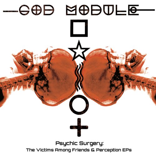 Psychic Surgery: The Victims Among Friends and Perception EP's