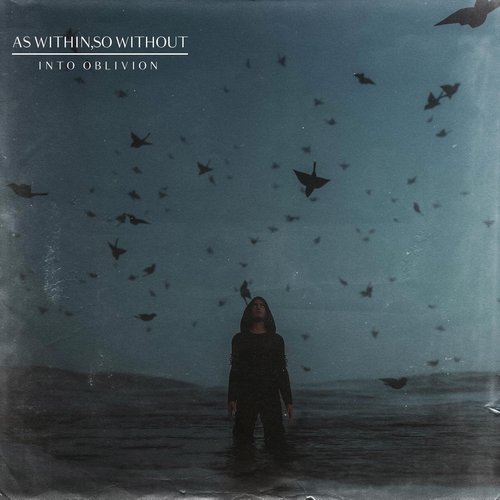 Into Oblivion