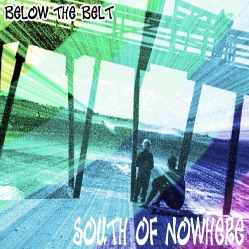 South of Nowhere