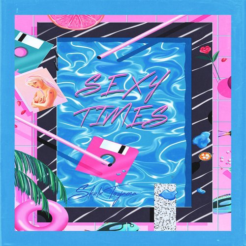 Sexy Times (3rd Anniversary Edition)